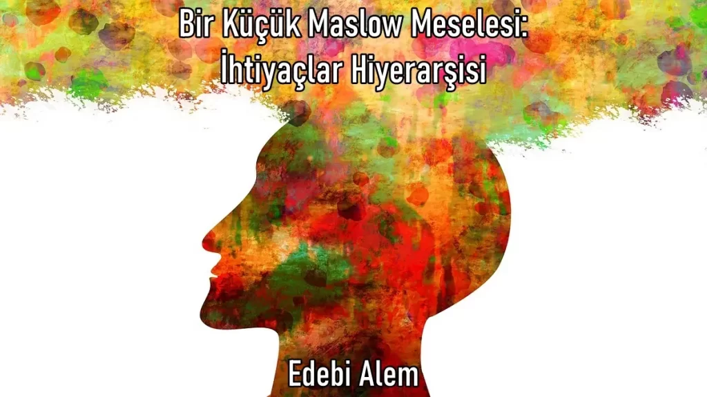 İhtiyaçlar Hiyerarşisi
