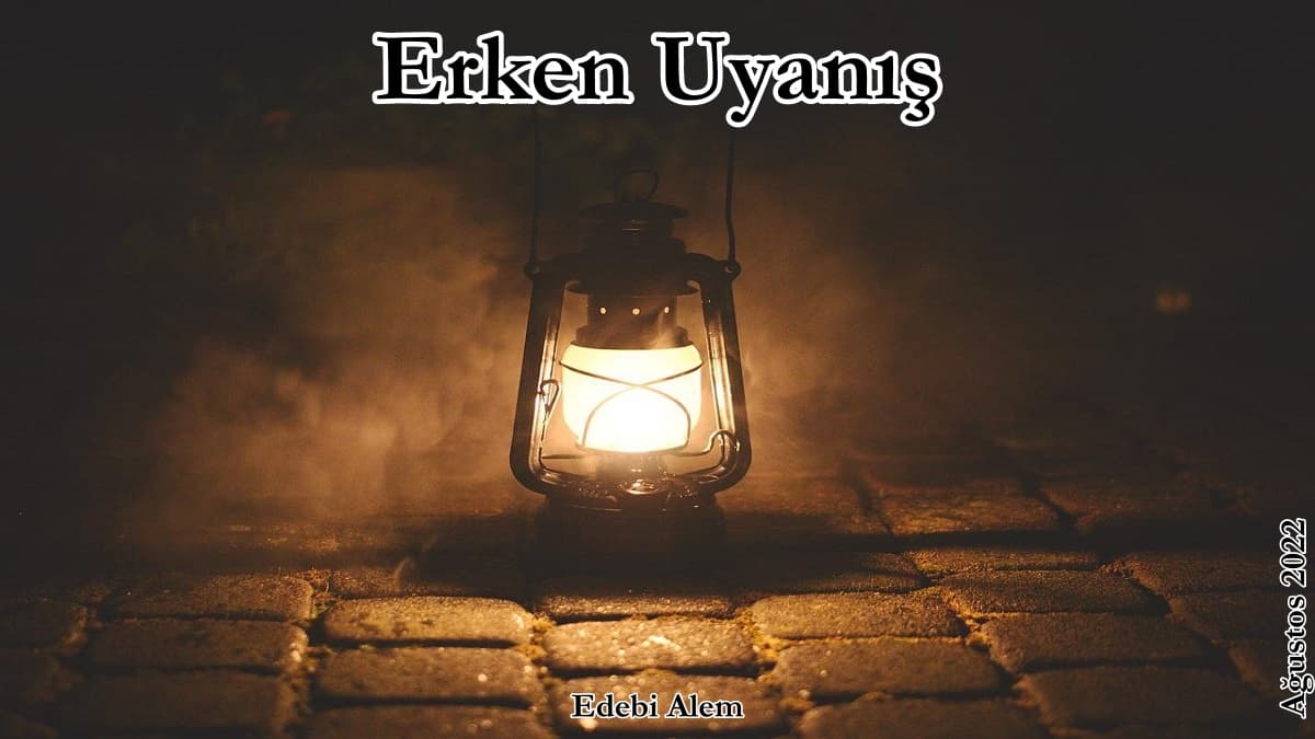 Erken Uyanış